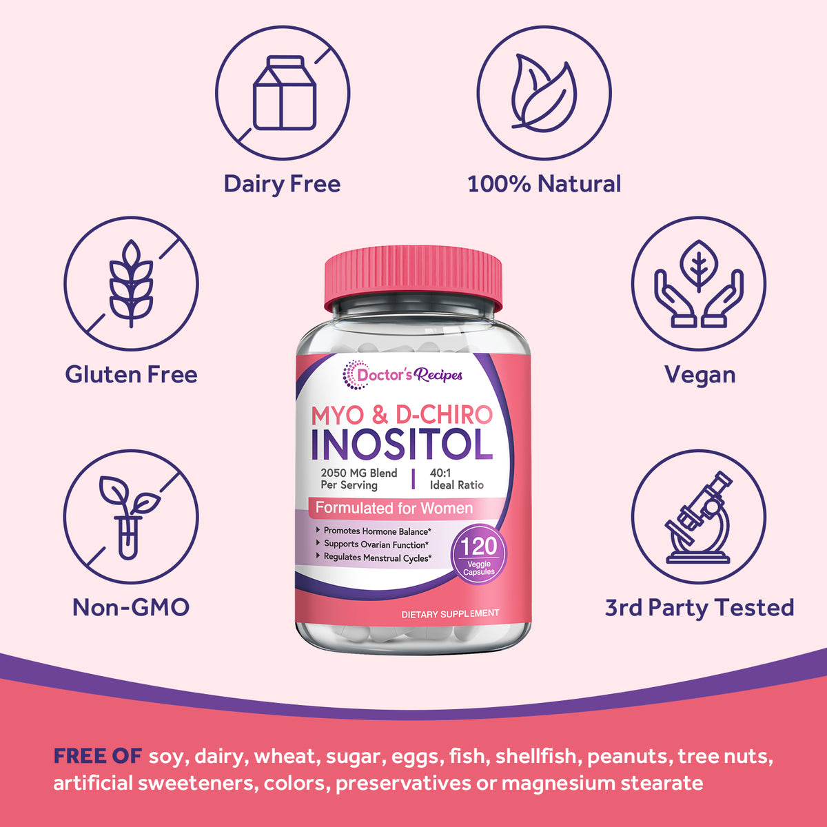 Doctor's Recipes Inositol Supplement is free of GMO gluten soy dairy