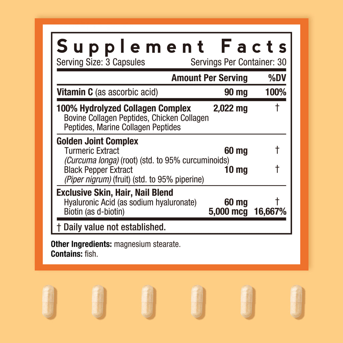 Supplement Facts | 2022 MG of Collagen with Turmeric, VC, Biotin, Hyaluronic Acid & Black Pepper | 30 servings