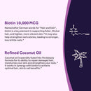 Doctor’s Recipes Biotin works in synergy with coconut oil to achieve optimal hair, skin & nail benefits